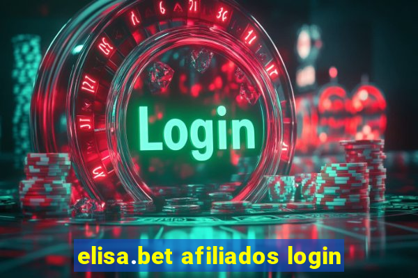elisa.bet afiliados login